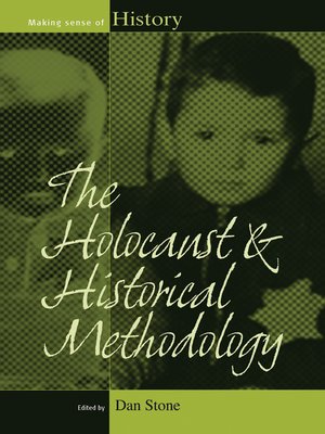 cover image of The Holocaust And Historical Methodology